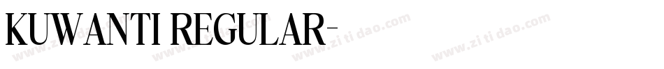 KUWANTI REGULAR字体转换